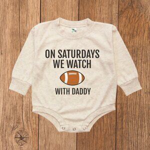 On Saturdays We Watch Football with Daddy Baby Bubble Romper